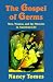 Book The Gospel of Germs: Men, Women, and the Microbe in American Life