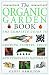 Book The Organic Garden Book (American Horticultural Society Practical Guides)