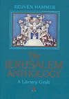 The Jerusalem Anthology: A Literary Guide : Jps Jerusalem Collection