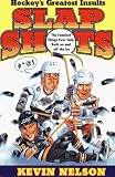 Slap Shots: Hockey's Greatest Insults