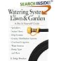 Watering Systems for Lawn & Garden: A Do-It-Yourself Guide