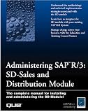 Administering Sap R/3: Sd-Sales and Distribution Module