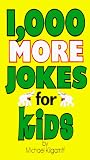 1,000 More Jokes for Kids