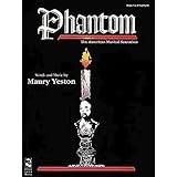 Phantom Vocal Selections [Paperback]