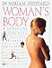 Woman's Body: A Manual for Life