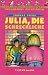Julia, die Schreckliche. ( Ab 8 J.) chez Livres sur le nom: 710H4G9D0ZL._SL75_