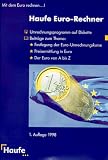 Haufe Euro- Rechner. 3 1/2 - Diskette für Windows 3.x/95
