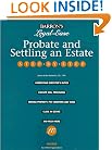 Probate and Settling an Estate Step-By-Step (Barron's Legal-Ease)