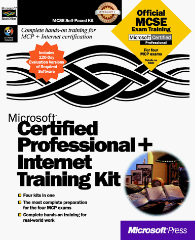 Microsoft Certified Professional+ Internet Training Kit