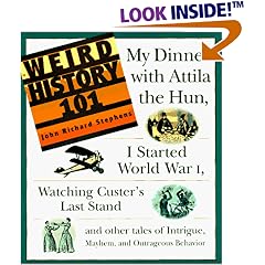 Weird History 101