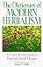 Book The Dictionary of Modern Herbalism: A Comprehensive Guide to Practical Herbal Therapy