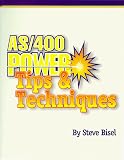 AS 400 Power Tips and Techniques