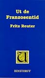 Ut de Franzosentid - Fritz Reuter