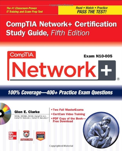 CompTIA Network+ Certification Study Guide, 5th Edition (Exam N10-005) 0071789154 pdf
