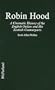 Robin Hood: A Cinematic History of the English Outlaw and His Scottish Counterparts