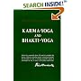 Karma-Yoga and Bhakti-Yoga
