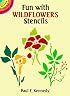 Fun with Wildflowers Stencils (Dover Little Activity Books)