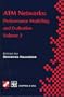 ATM Networks: Performance Modelling and Evaluation (IFIP Advances in Information and Communication Technology)