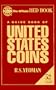 A Guide Book of United States Coins: 1999