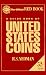 Books : A Guide Book of United States Coins: 1999 (Guide Book of United States Coins)