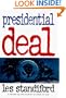 Presidential Deal: A Novel