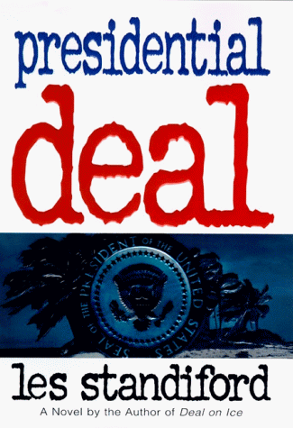 Presidential Deal: A Novel