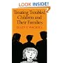 Treating Troubled Children and Their Families