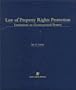 Law of Property Rights Protection: Limitations on Governmental Powers