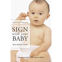 Sign with your Baby: ASL Quick Reference Guide (Plastic Laminated - American Sign Language) (Sign With Your Baby)