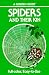 Spiders and Their Kin (Golden Guide)
