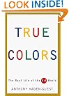 True Colors: The Real Life of the Art World