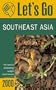 Let's Go 2000: Southeast Asia: The World's Bestselling Budget Travel Series (Let's Go. Southeast Asia, 2000)