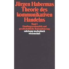 Theorie des kommunikativen Handelns (2 B�nde)