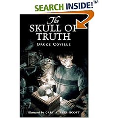 The Skull of Truth: A Magic Shop Book