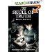 The Skull of Truth: A Magic Shop Book