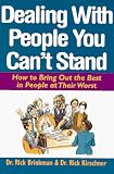 Dealing With People You Can t Stand