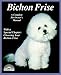 Bichon Frise (A Complete Pet Owner's Manual)