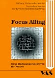 Focus Alltag - Neue Bildungsperspektiven - Hildegard Mackert, Angela Venth