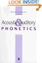 Acoustic and Auditory Phonetics (1st Edition)
