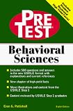 Behavioral Science: Self-Assessment and Review (Pretest, Basic Science Series)