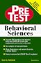 Behavioral Sciences: PreTest Self-Assessment & Review (Pretest Basic Science Series)