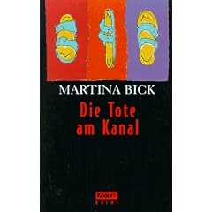 Die Tote am Kanal. Krimi.
