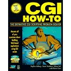 Click here to buy Cgi How-To: The Definitive Cgi Scripting Problem-Solver (How-to) by Stephen Asbury, Jason Mathews, Selena Sol, and Kevin Greer.