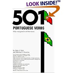 501 Portuguese Verbs: Fully Conjugated in All the Tenses in a New Easy-To-Learn Format Alphabetically Arranged (501 Verbs Series)