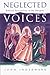 Neglected Voices: Biblical Spirituality in the Margins