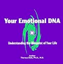 Transform Your Emotional DNA: Understanding the Blueprint of Your Life