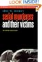 Serial Murderers and Their Victims