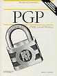 PGP: Pretty Good Privacy: Pretty Good Privacy