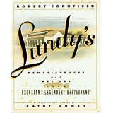 Lundy's : reminiscences and recipes from Brooklyn's legendary restaurant