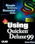 Using Quicken Deluxe 99 (Using Series)